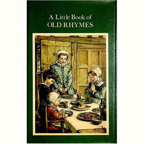 A Little Book of OLD RHYMES