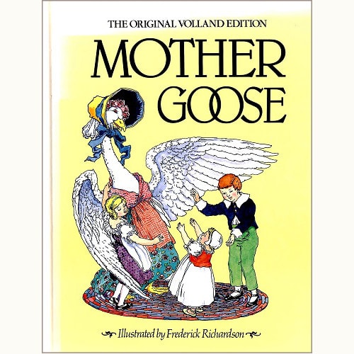 MOTHER GOOSE　The Original Volland Edition