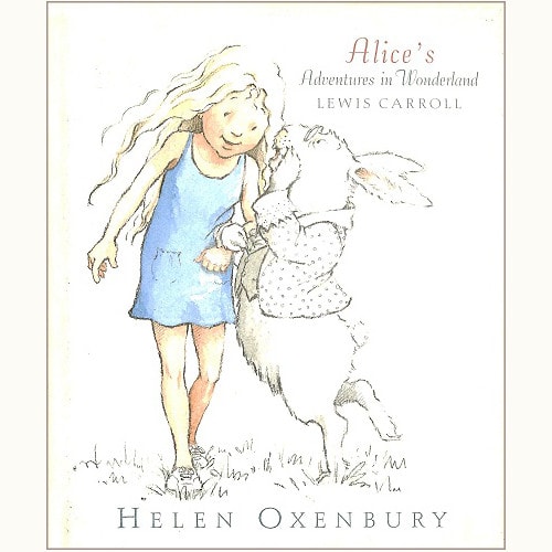 Alice's Adventures in Wonderland /ヘレン・オクセンバリー（不思議の