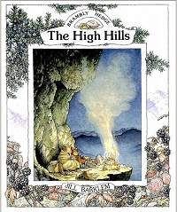 のばらの村のものがたり　ウィルフレッドの山登り / Brambly Hedge　The High Hills