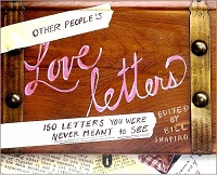 OTHER PEOPLE’S Love letters　150 Letters You Were Never Meant to See
