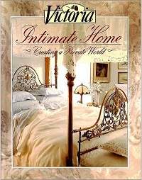 Victoria　Intimate Home　Creating a Private World