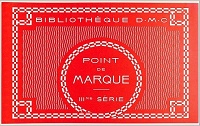 POINT DE MARQUE　3ME SERIE　BIBLIOTHEQUE D・M・C / クロスステッチ復刻図案集
