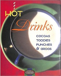 HOT Drinks Cocoas, Toddies, Punches, & Grogs