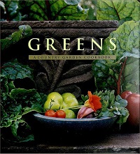 GREENS A Country Garden Cookbook