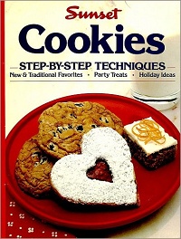 Cookies　Step-By-Step Techniques　New&Traditional Favorites・Party Treats・Holiday Ideas