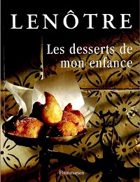 LENOTRE　Les desserts de mon enfance