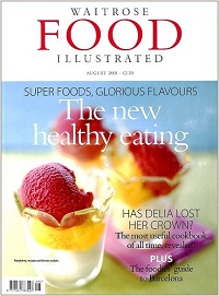 WAITROSE FOOD ILLUSTRATED　Aug 2005　The new healthy eating　SUPER FOODS, GLORIOUS FLAVOURS