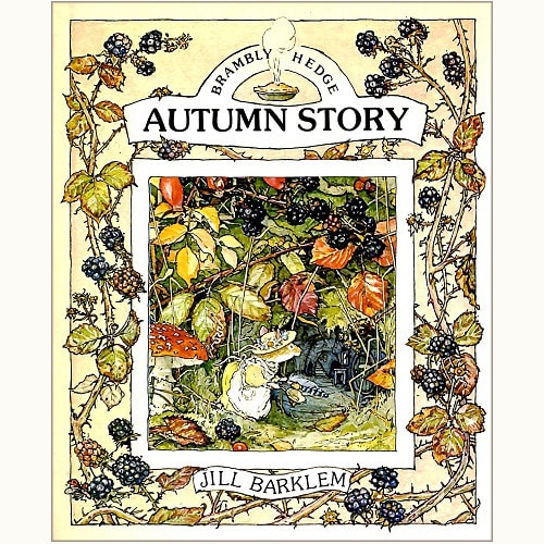 AUTUMN STORY Brambly Hedge / のばらの村のものがたり 秋 | eclipse 